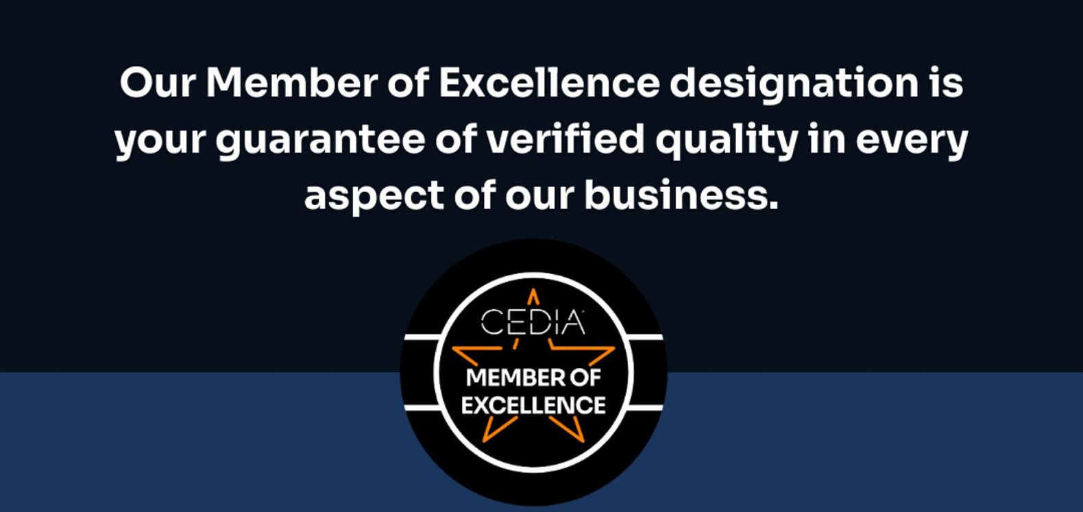 CEDIA Member of Excellence